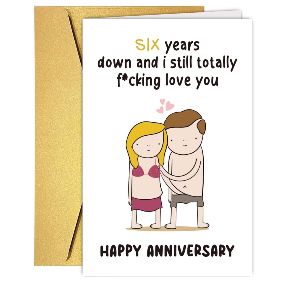 Funny Six Year Anniversary Card